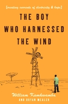 The Boy Who Harnessed the Wind: Creating…