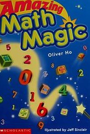 Amazing Math Magic de Oliver Ho