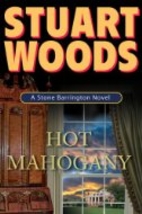 Hot Mahogany by Stuart Woods