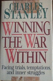Winning the War Within: Facing Trials,…
