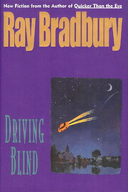 Driving Blind por Ray Bradbury