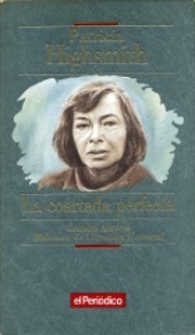 La coartada perfecta af Patricia Highsmith