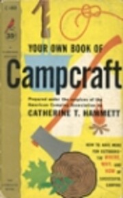 Your Own Book of Campcraft de Catherine T.…