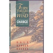 Turn Toward the Wind: Embracing Change in…