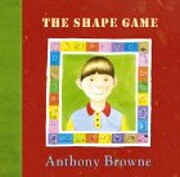 The Shape Game de Anthony Browne