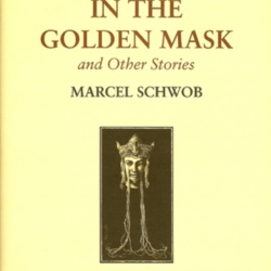 The King in the Golden Mask by Marcel Schwob