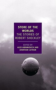 Store of the Worlds: The Stories of Robert…