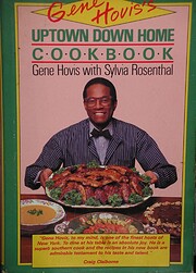 Gene Hovis's Uptown Down Home Cookbook de…