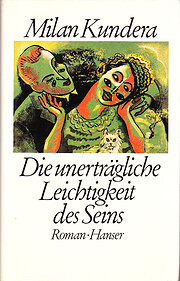 Die unerträgliche Leichtigkeit des Seins :…