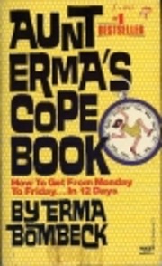 Aunt Erma's Cope Book: How to Get from…