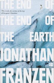 The End of the End of the Earth by Jonathan…