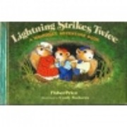 Lightning Strikes Twice (A Woodsey adventure…