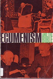 Ecumenism and the Bible de David Hedegard