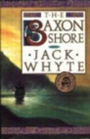 The Saxon Shore (The Camulod Chronicles,…