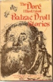 The Dore: llustrated Balzac Droll Stories…