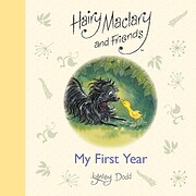 Hairy Maclary and friends: My First Year de…