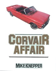 Corvair Affair por Mike Knepper