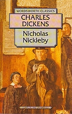 Nicholas Nickleby by Charles Dickens