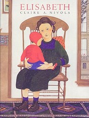 Elisabeth – tekijä: Claire A. Nivola