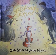 Gaspard's Foxtrot: 3 (Gaspard the Fox) por…