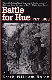 Battle for Hue: Tet 1968 av Keith William…
