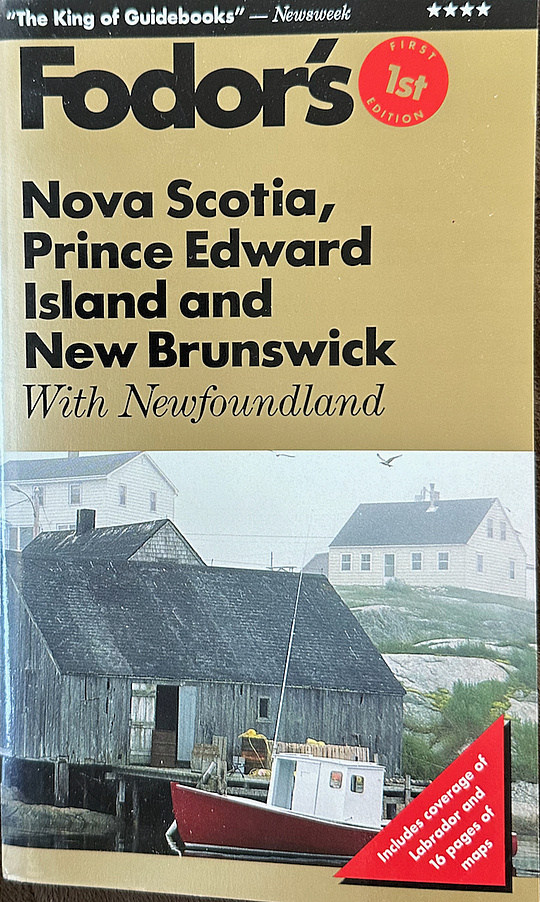 Nova Scotia: Including Prince Edward Island, New Brunswick ...