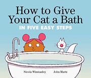How to Give Your Cat a Bath: in Five Easy…