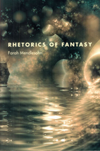 Rhetorics of Fantasy by Farah Mendlesohn