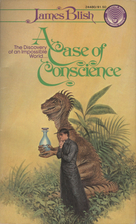 A Case of Conscience by James Blish