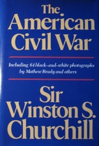 American Civil War by Winston S. Churchill