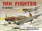 Yak Fighters in Action - Aircraft No. 78 by…