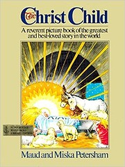 The Christ Child: A Reverent Picture Book of…