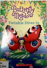 TWINKLE DIVES IN (BUTTERFLY MEADOW, NO 2)…