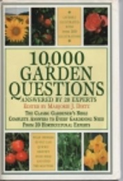 10000 Garden Questions Answered