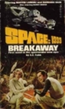 Space 1999 Breakaway by EC Tubb