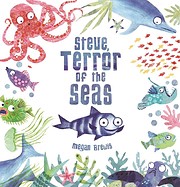 Steve, Terror of the Seas av Megan Brewis