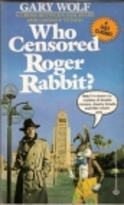 Who Censored Roger Rabbit di Gary K. Wolf