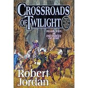 Crossroads of Twilight (Wheel of Time, Book…