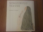 Ningiukulu Teevee Kinngait Stories de…