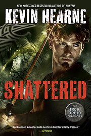 Shattered: The Iron Druid Chronicles, Book…