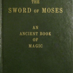 The Sword of Moses: An Ancient Book of Magic by Moses Gaster | LibraryThing