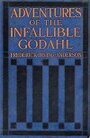 The Adventures of the Infallible Godahl - Frederick Irving Anderson