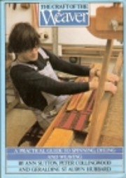 The craft of the weaver de Ann Sutton