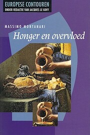 Honger en overvloed de Massimo Montanari