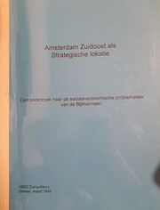 Amsterdam Zuidoost als Strategische lokatie.…