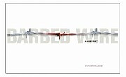 Barbed Wire: A History de Olivier Razac