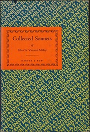 Collected sonnets of Edna St. Vincent Millay…