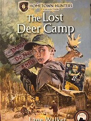 The Lost Deer Camp(Hometown Hunters) av Lane…