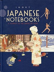 Japanese Notebooks: A Journey to the Empire…