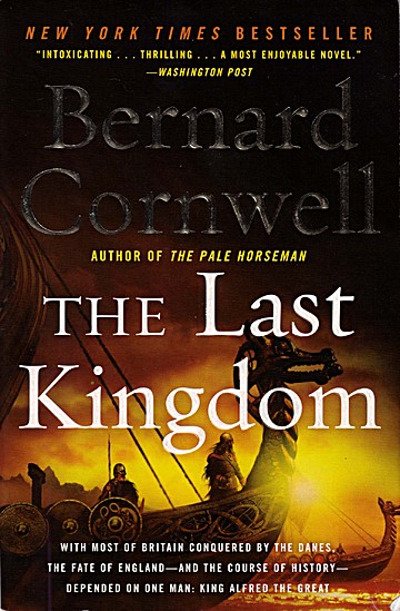 The Last Kingdom by Bernard Cornwell | LibraryThing